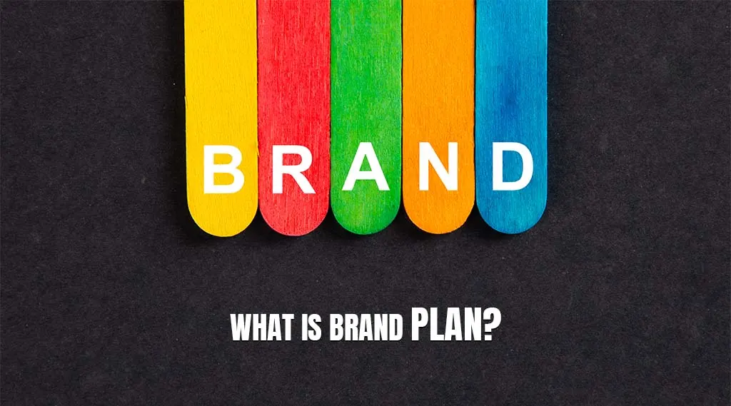 how to build brand plan