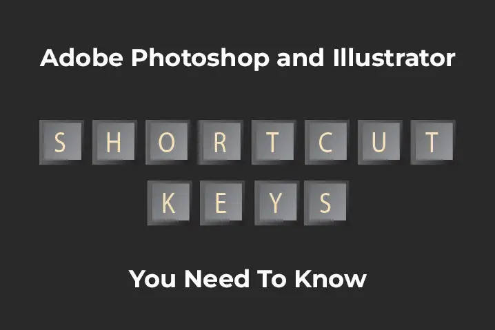 illustrator and photoshop shortcut keys