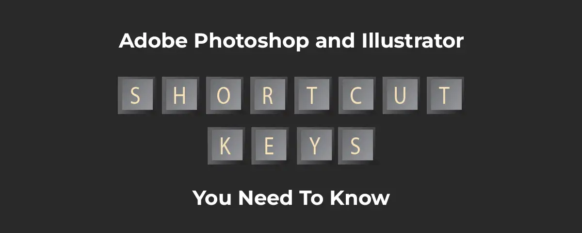 adobe and illustrator shortcut keys