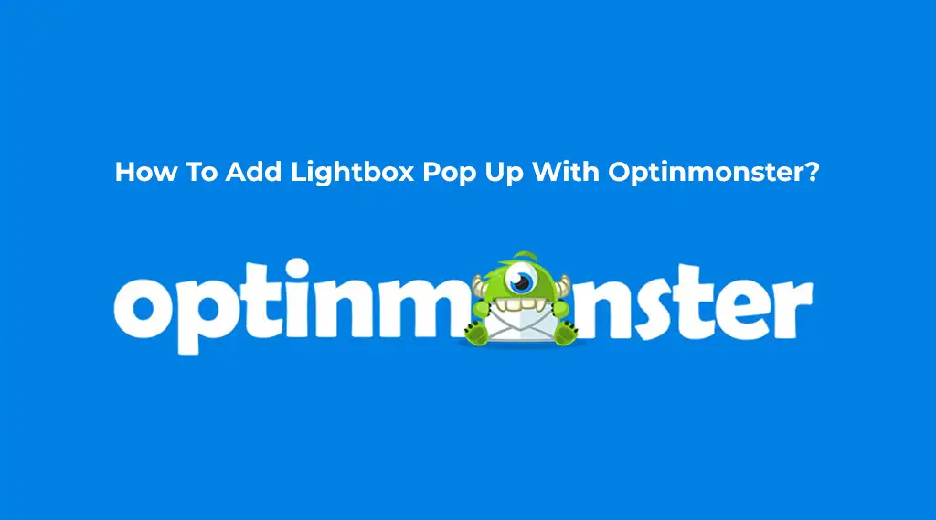 adding wordpress lightbox with optin monster plugin