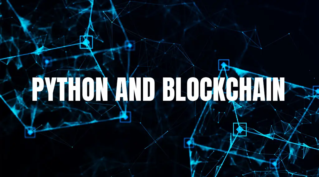 why use python for blockchain